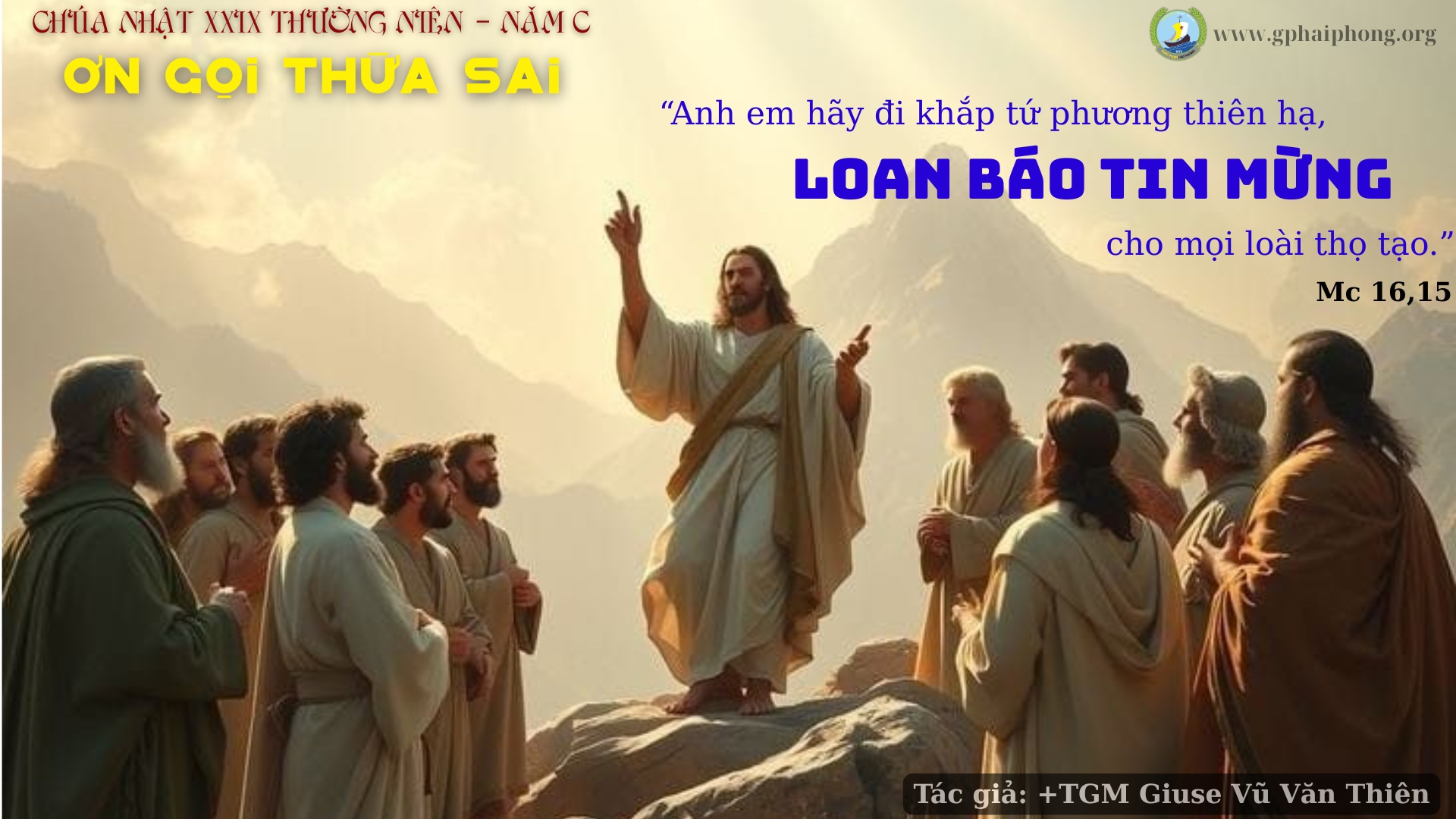 Suy niệm Chúa Nhật | Ơn gọi thừa sai | Chúa nhật XXIX Thường Niên năm C